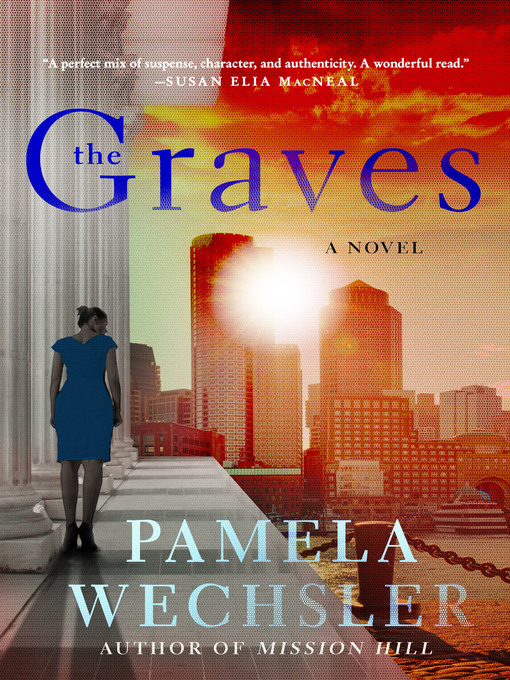 Title details for The Graves by Pamela Wechsler - Wait list